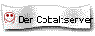Der Cobaltserver
